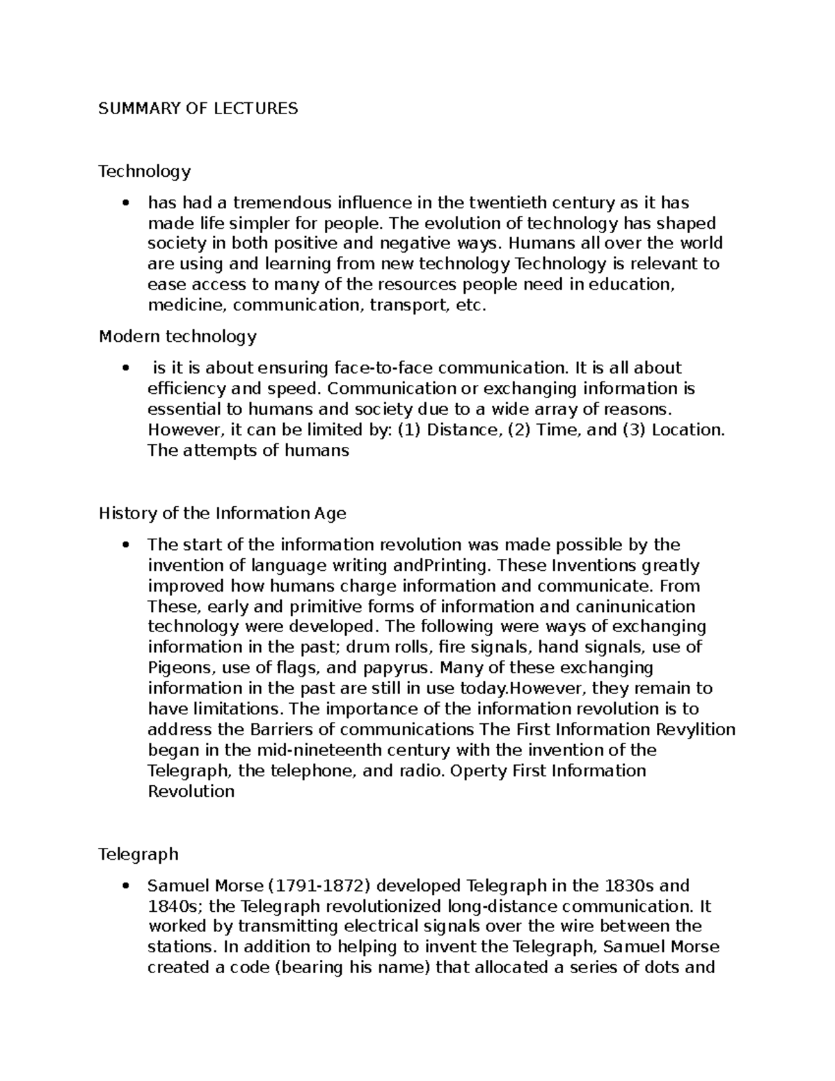 Lecturesunit 8 - Lecture - SUMMARY OF LECTURES Technology has had a ...