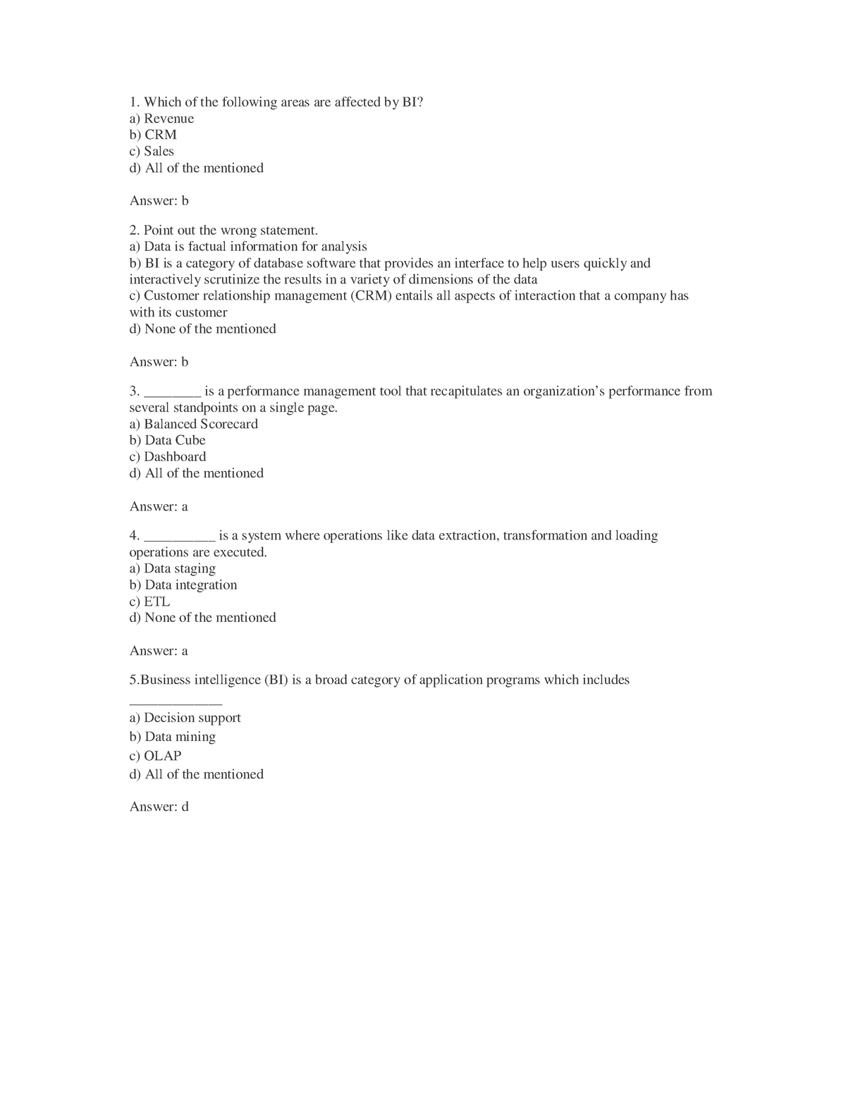 B.E IT - BI mcq - Which of the following areas are affected by BI? a ...