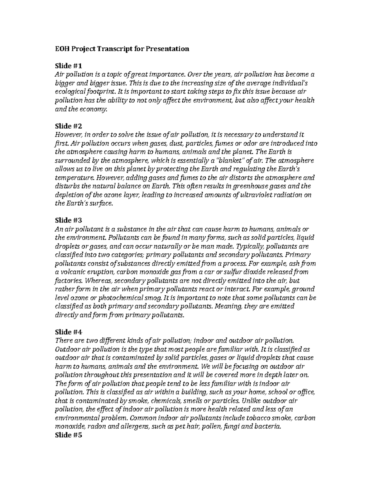 EOH Project Transcript for Presentation - Over the years, air pollution ...