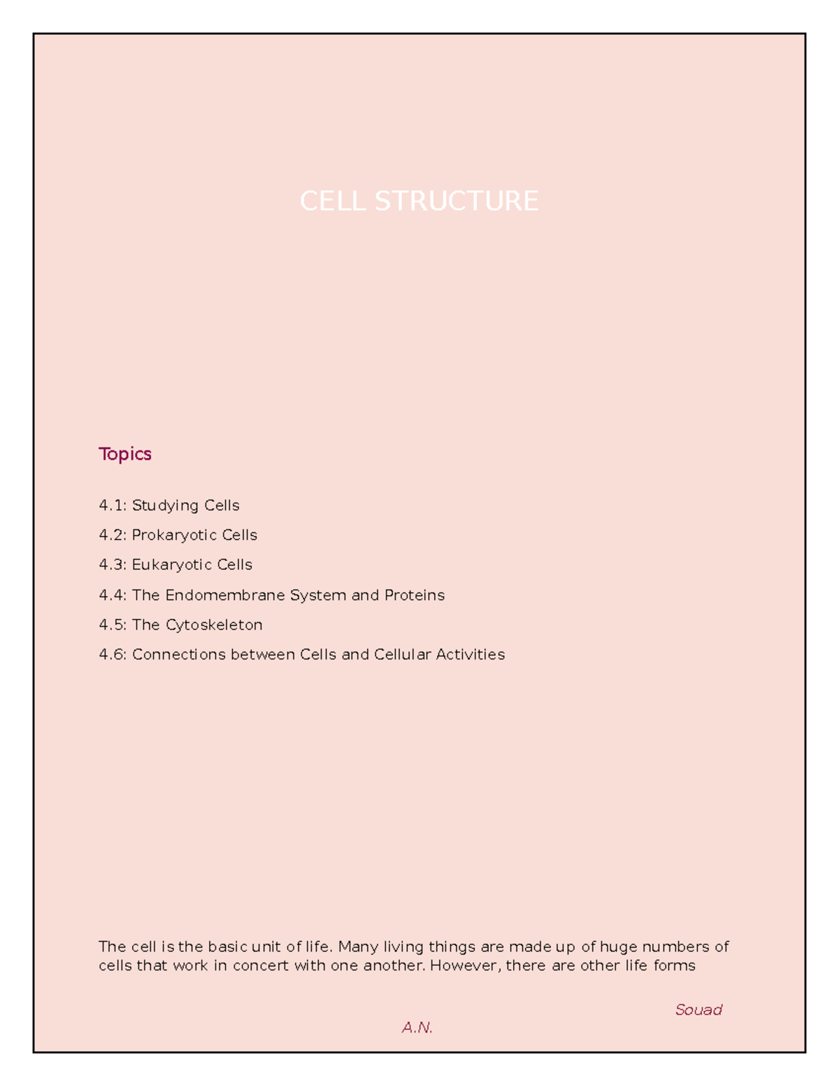BIOL1121 Notes Chapter 4 - CELL STRUCTURE Topics 4: Studying Cells 4 ...
