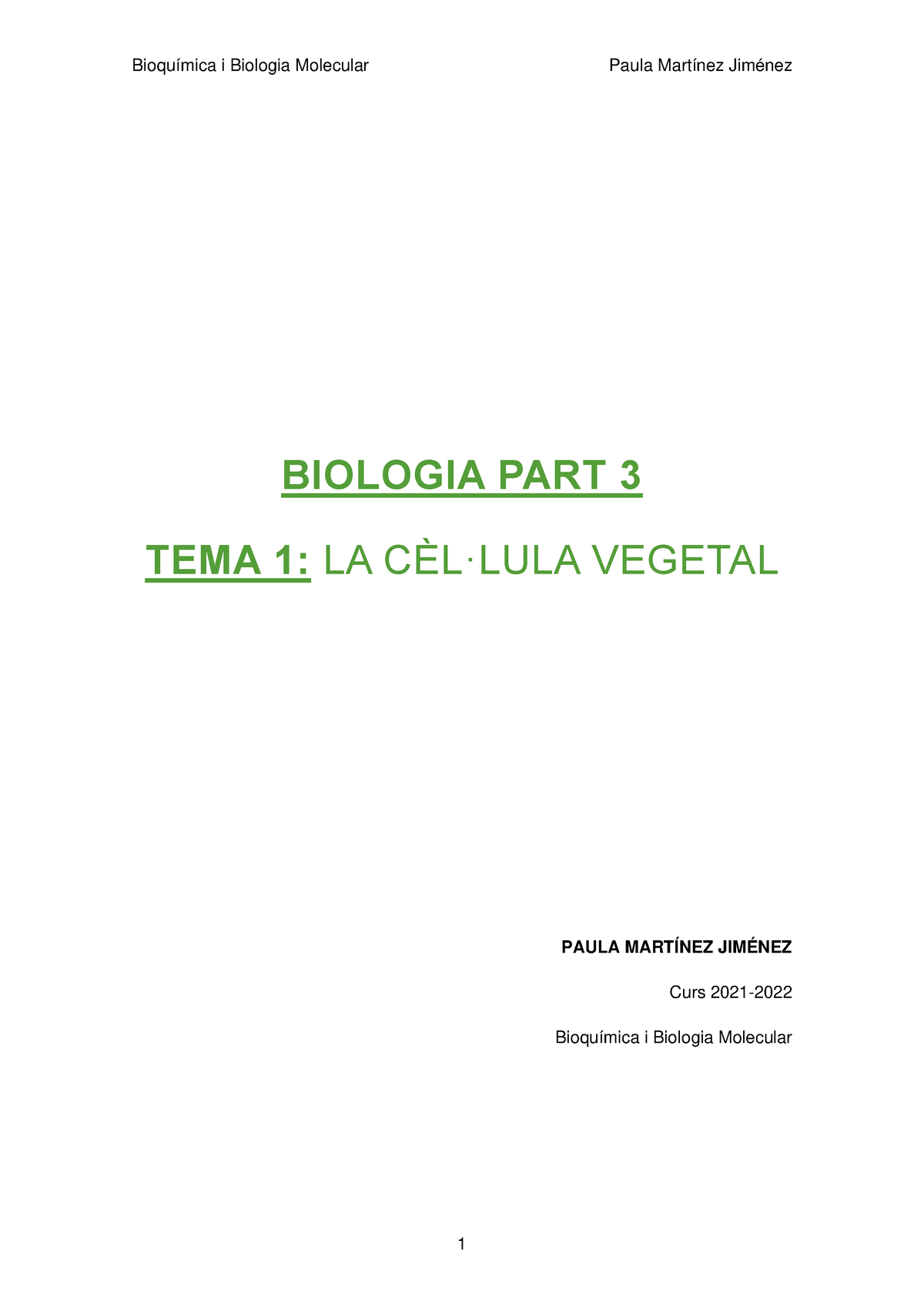 Biologia PART 3 Tema 1 LA CÈL·LULA VEGETAL - URV - Studocu