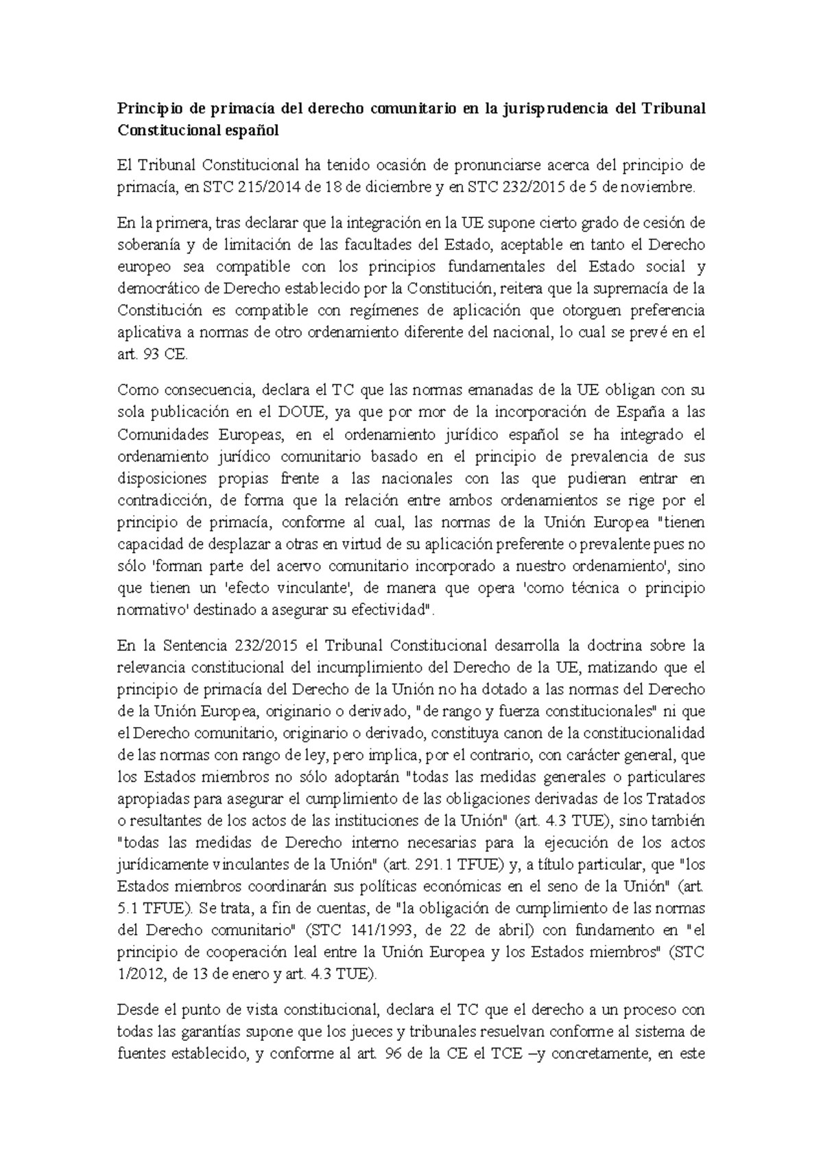 Principio de primacía del derecho comunitario en la jurisprudencia del ...