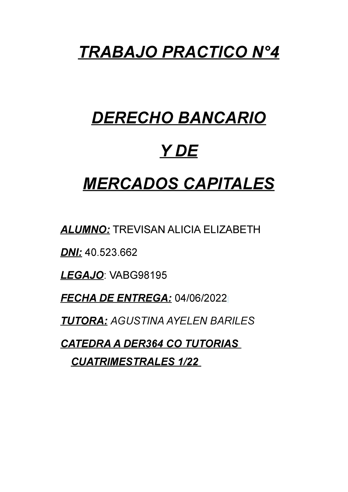 Tp N4 Derecho Bancario Y Mercado De Capitales Trabajo Practico N° Derecho Bancario Y De 4072