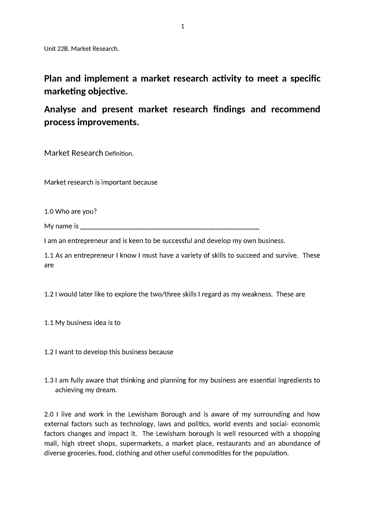 Unit 22 - unit 22 - Unit 22B. Market Research. Plan and implement a ...