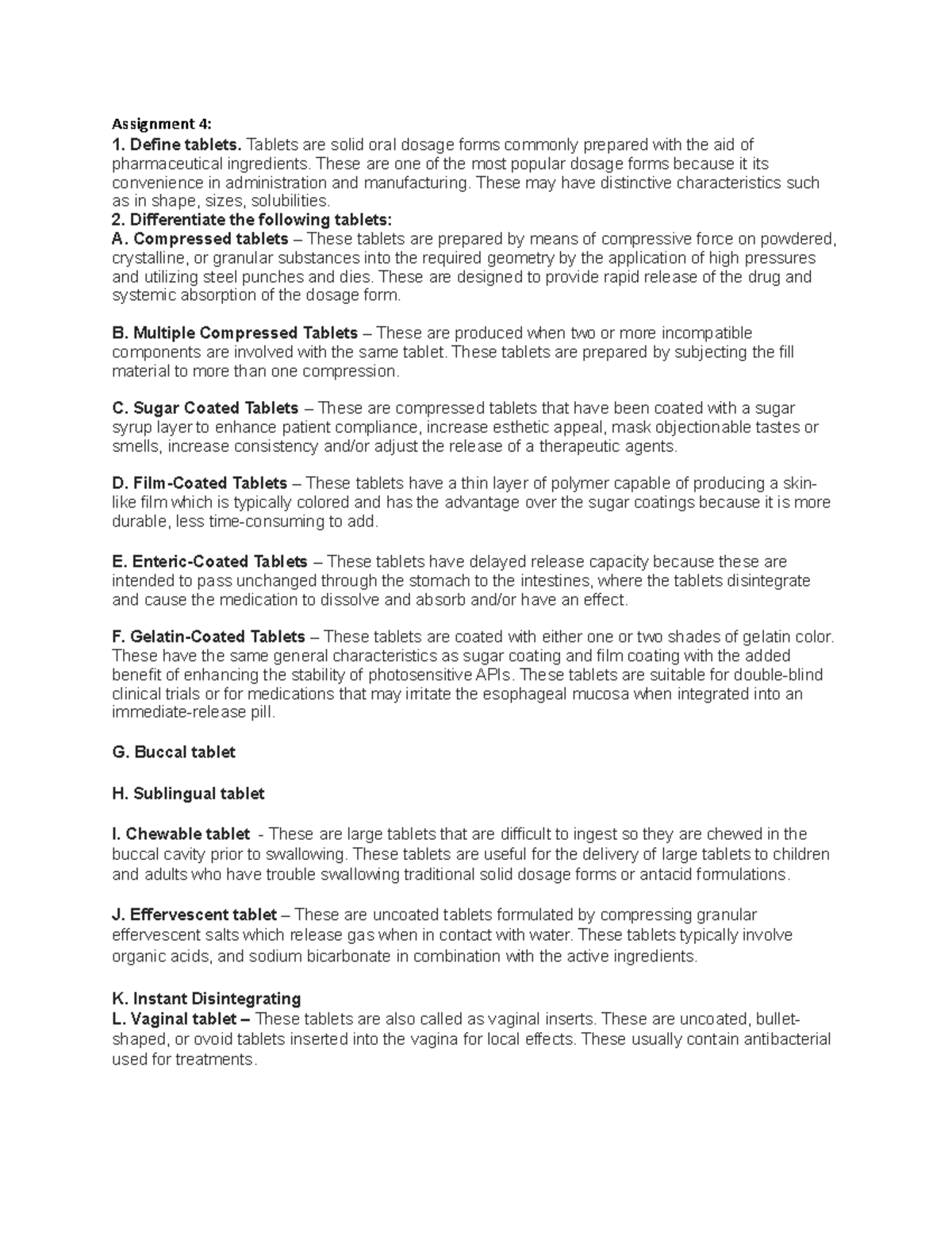 Assignment 4 and 5 saf **Assignment 4 Define tablets.** Tablets