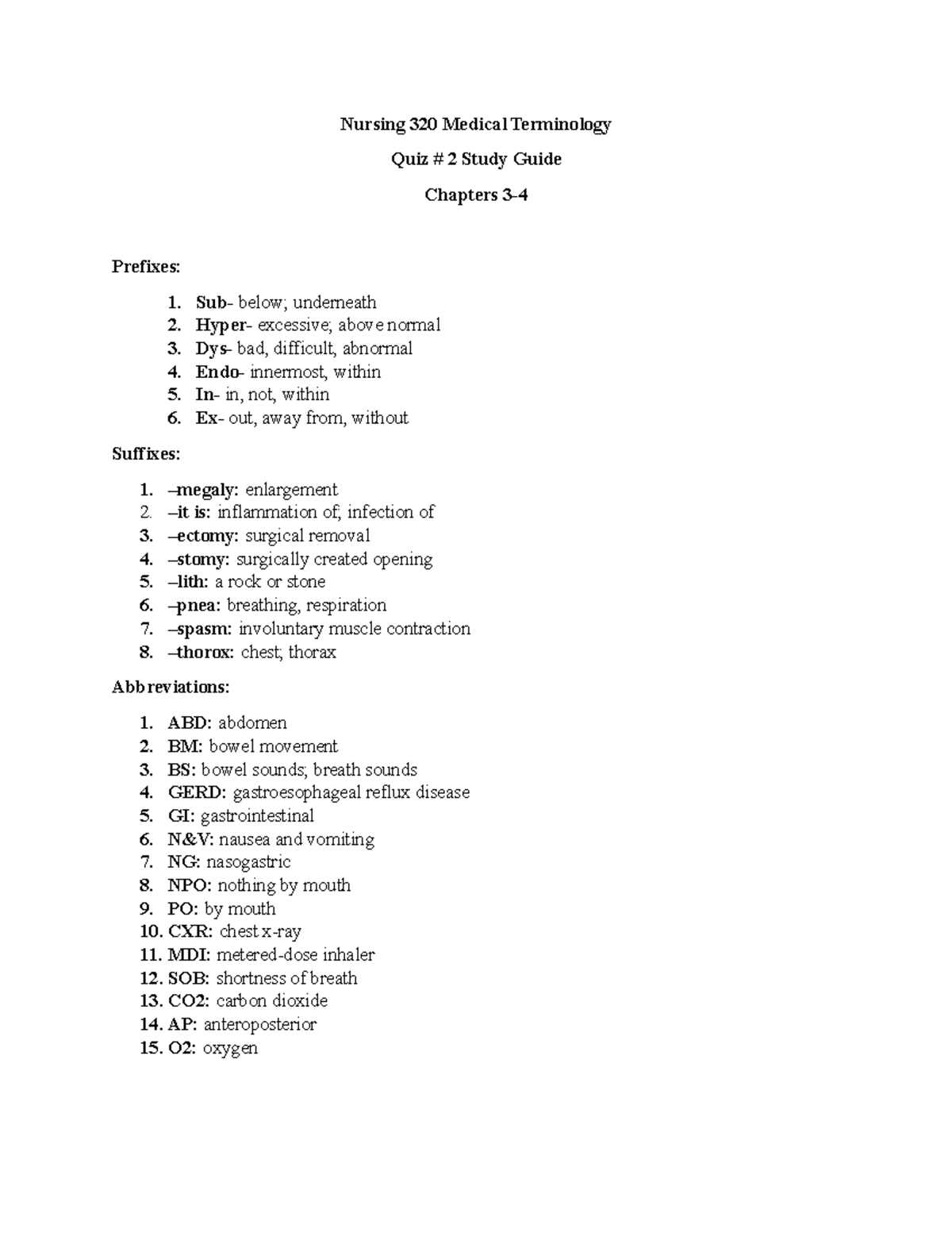 Medical Term Quiz 2 Study Guide - Nursing 320 Medical Terminology Quiz ...