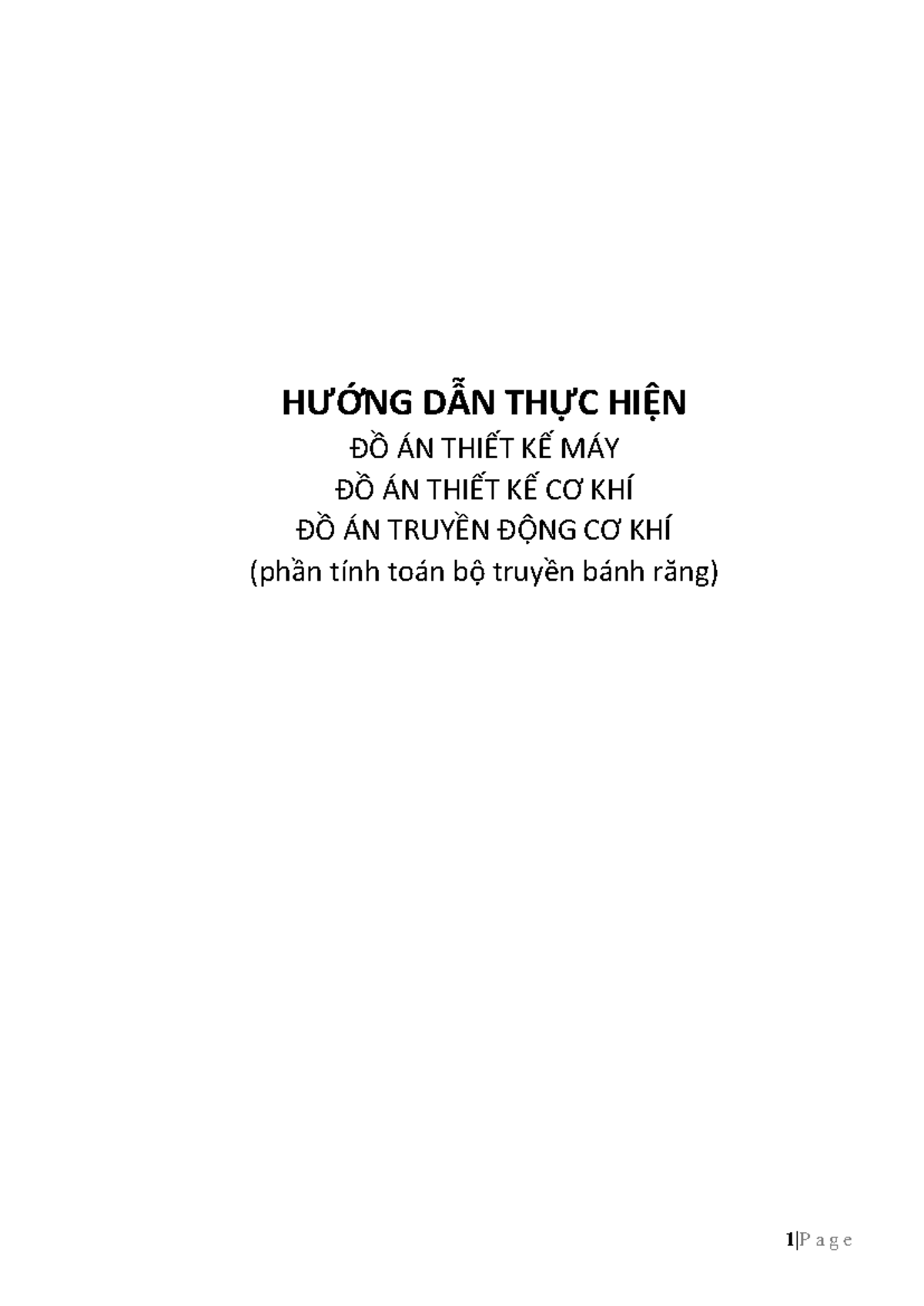 4.Tinh toan bo truyen banh rang REV01 - HƯỚNG DẪN THỰC HIỆN ĐỒ ÁN THIẾT ...