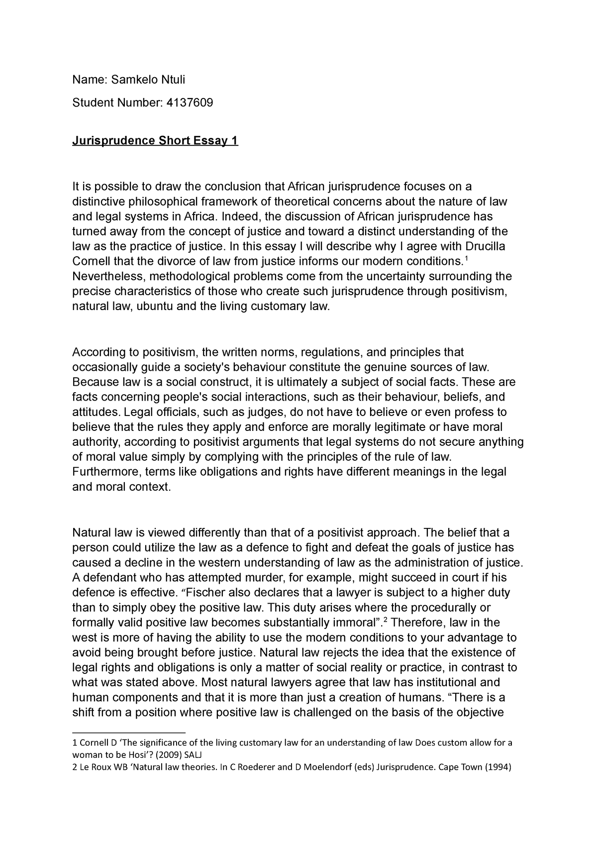 Jurisprudence Essay 1 - Name: Samkelo Ntuli Student Number: 4137609 ...