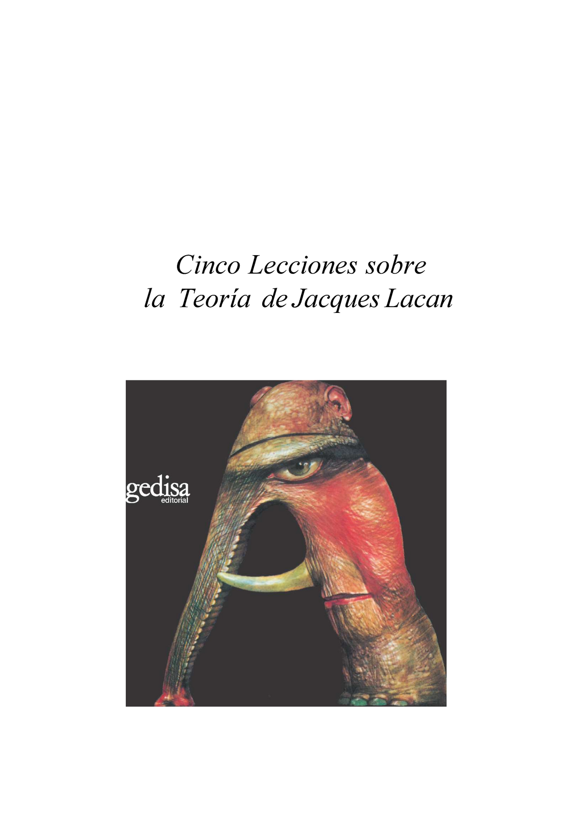 Cinco Lecciones Sobre Jacques Lacan - Cinco Lecciones Sobre La Teoría ...