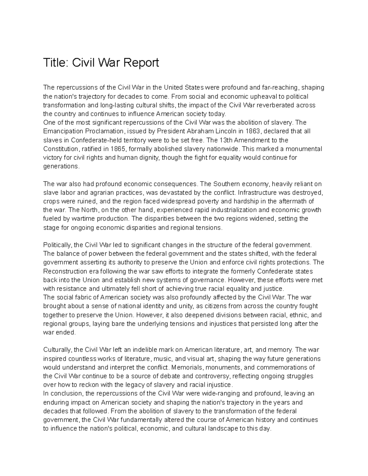 Civil War Report Title Civil War Report The repercussions of the