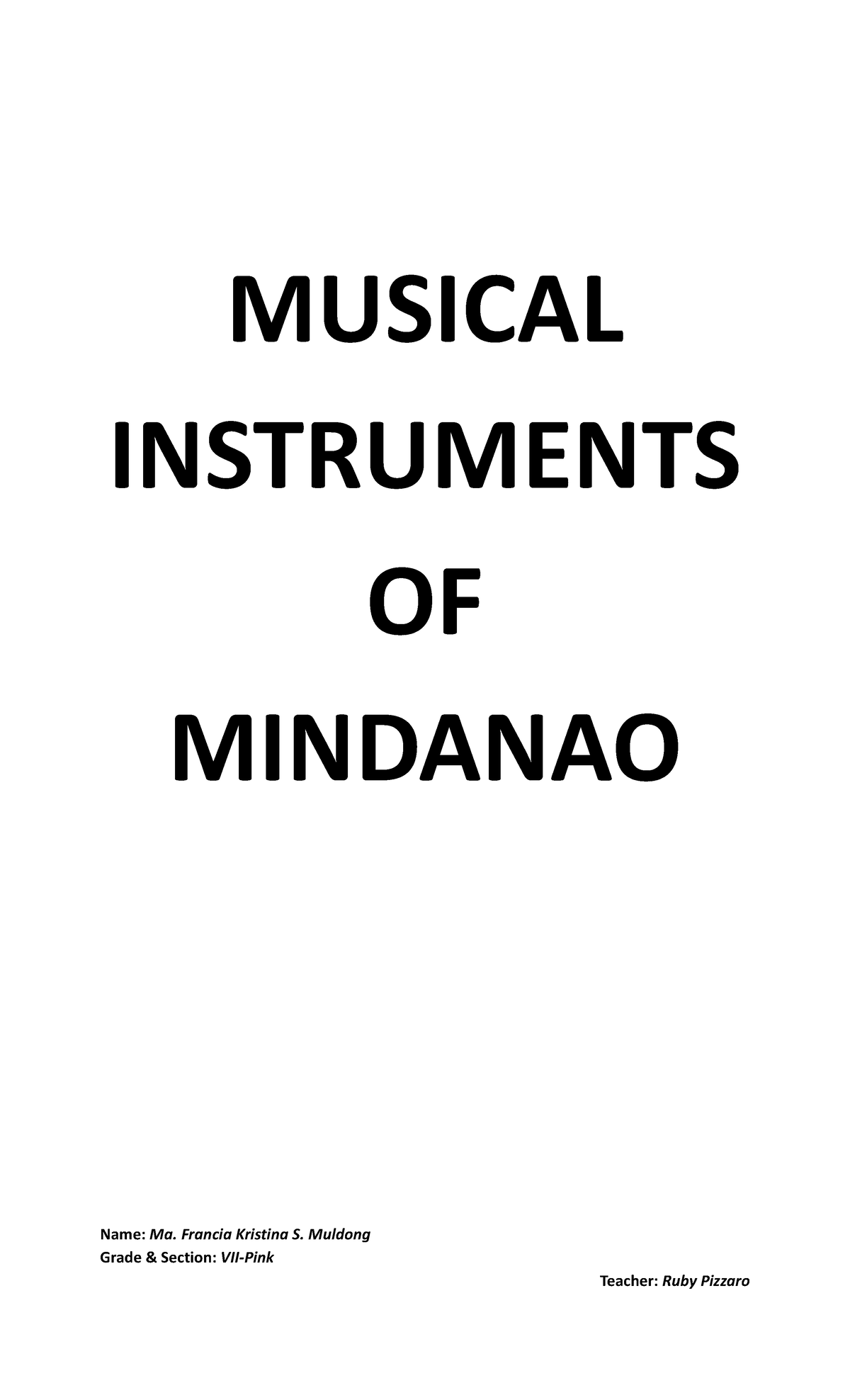 Musical Instruments OF Mindanao - MUSICAL INSTRUMENTS OF MINDANAO Name ...