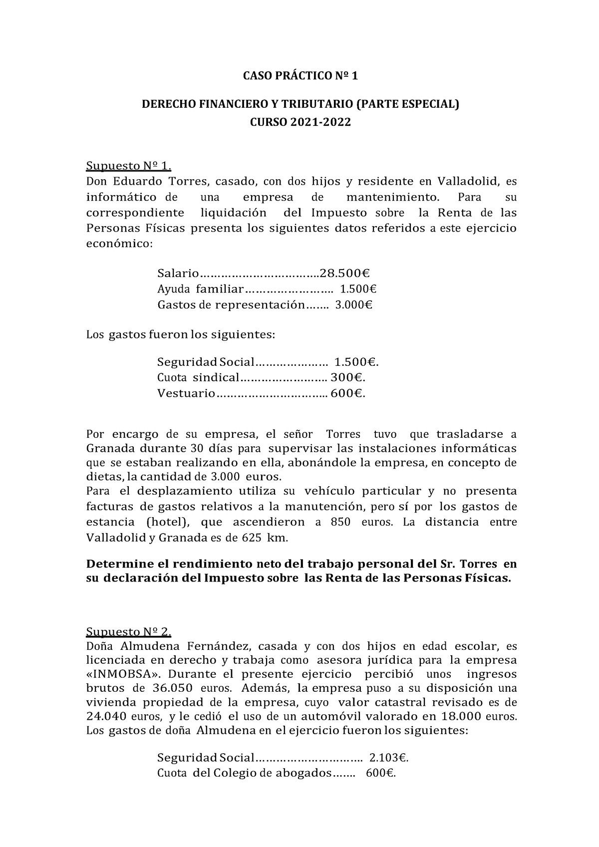 Caso Práctico Nº 1 Jjj Caso PrÁctico Nº 1 Derecho Financiero Y