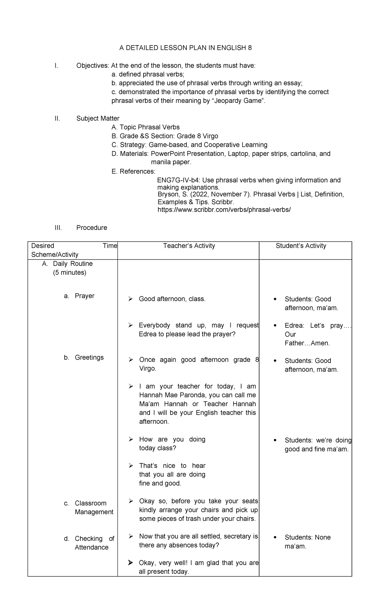 A Detailed Lesson PLAN IN English 8 Literature 1 - making explanations ...