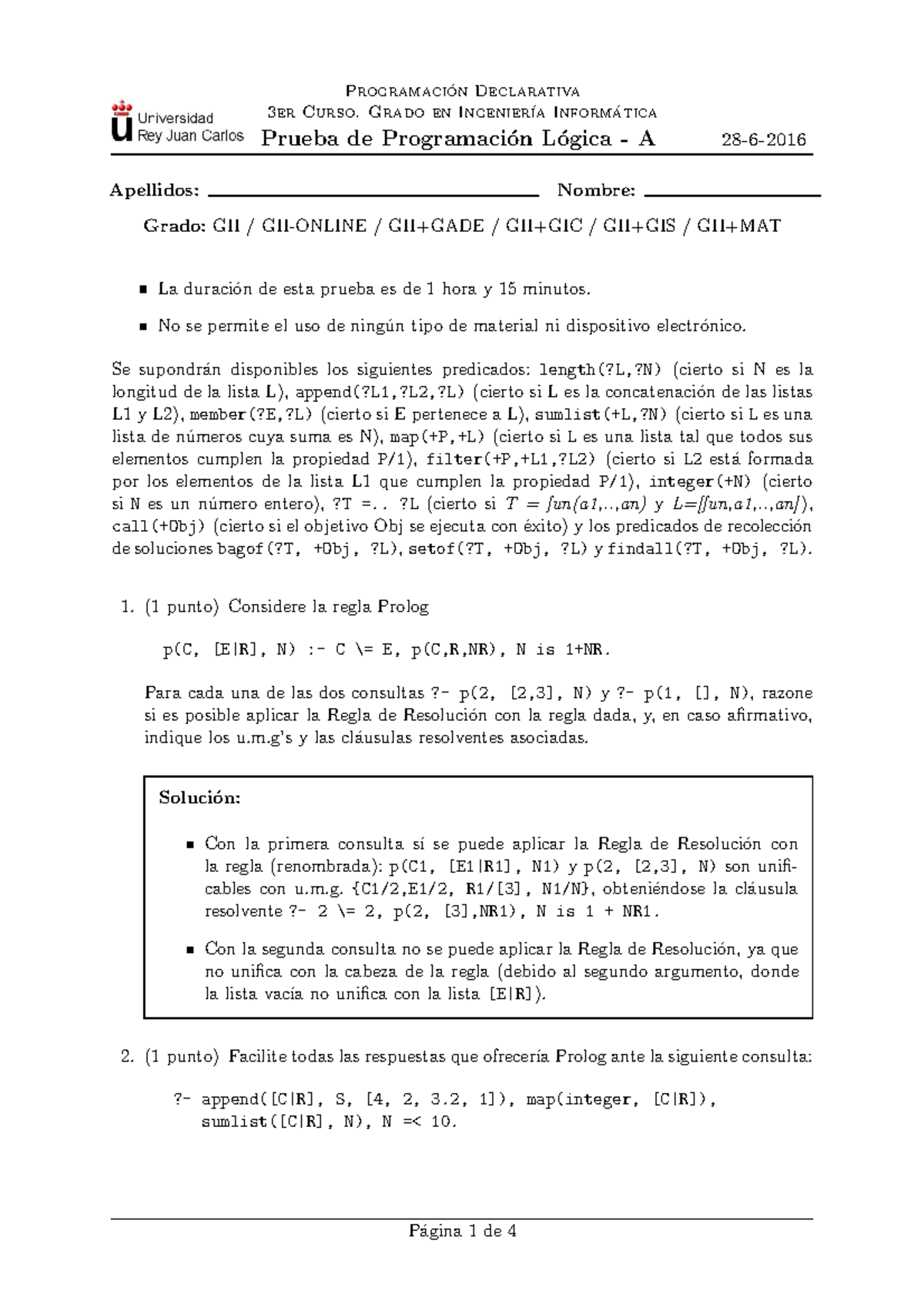 Examen PD PL Final A - Programaci ́on Declarativa 3er Curso. Grado En ...