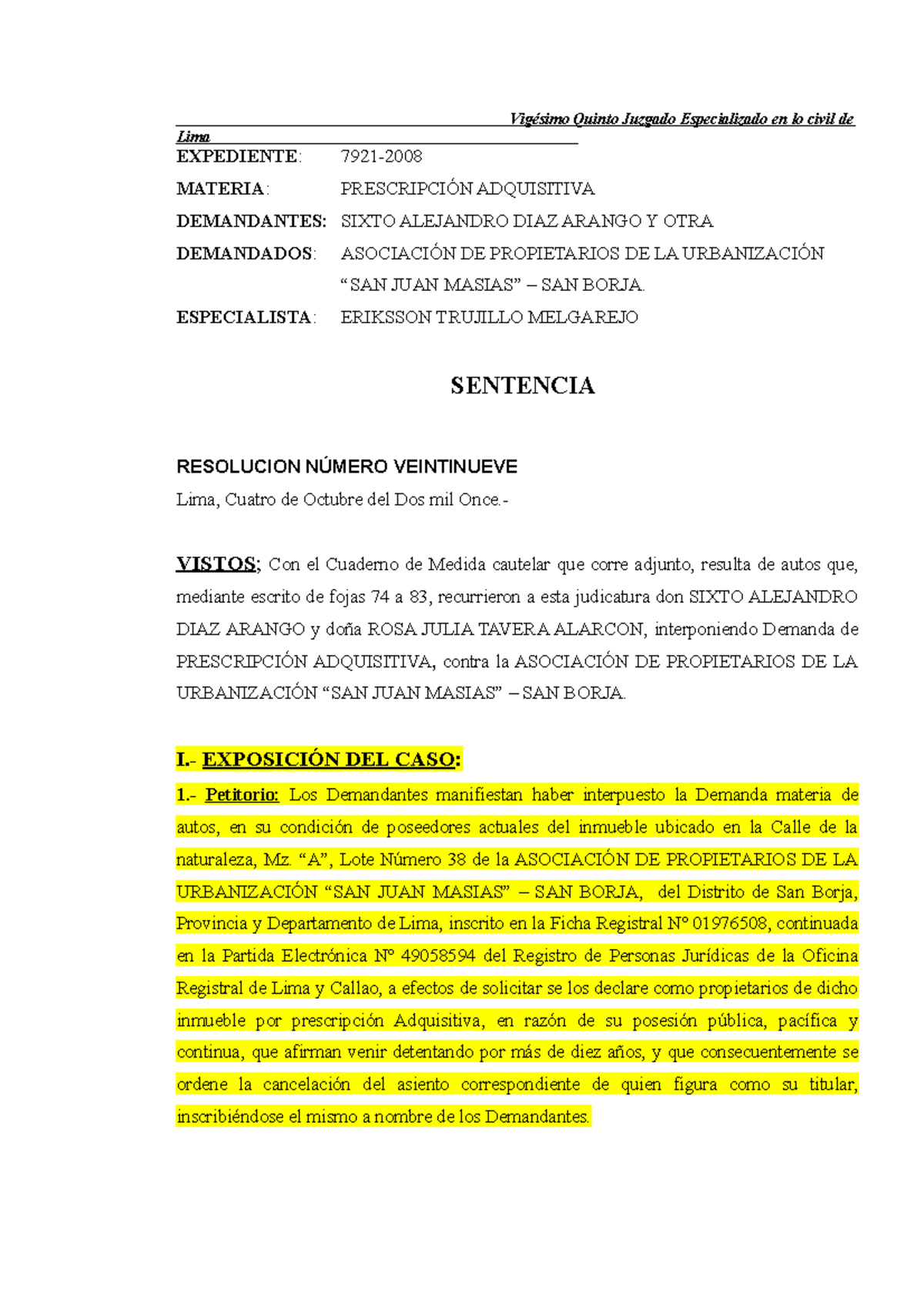 Sentencia Octubre 2011 Vigésimo Quinto Juzgado Especializado en lo