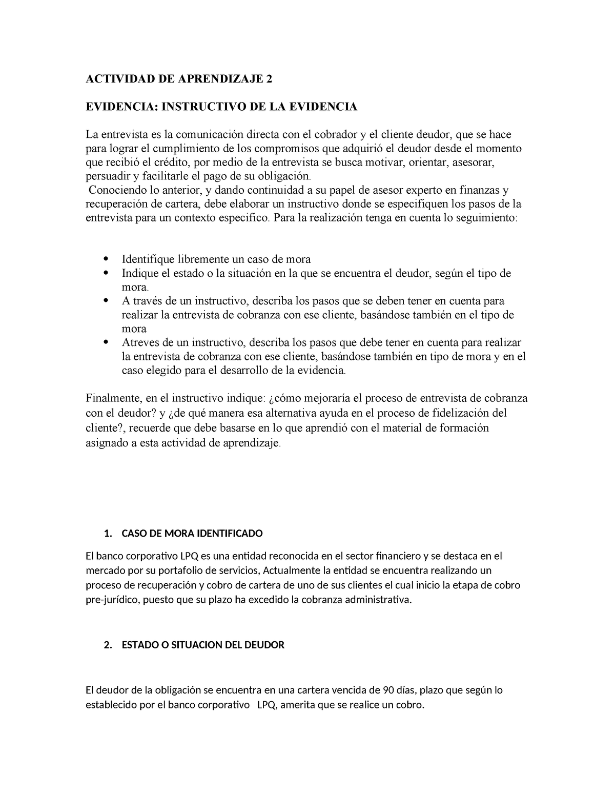 Actividad DE Aprendizaje 2 - ACTIVIDAD DE APRENDIZAJE 2 EVIDENCIA ...