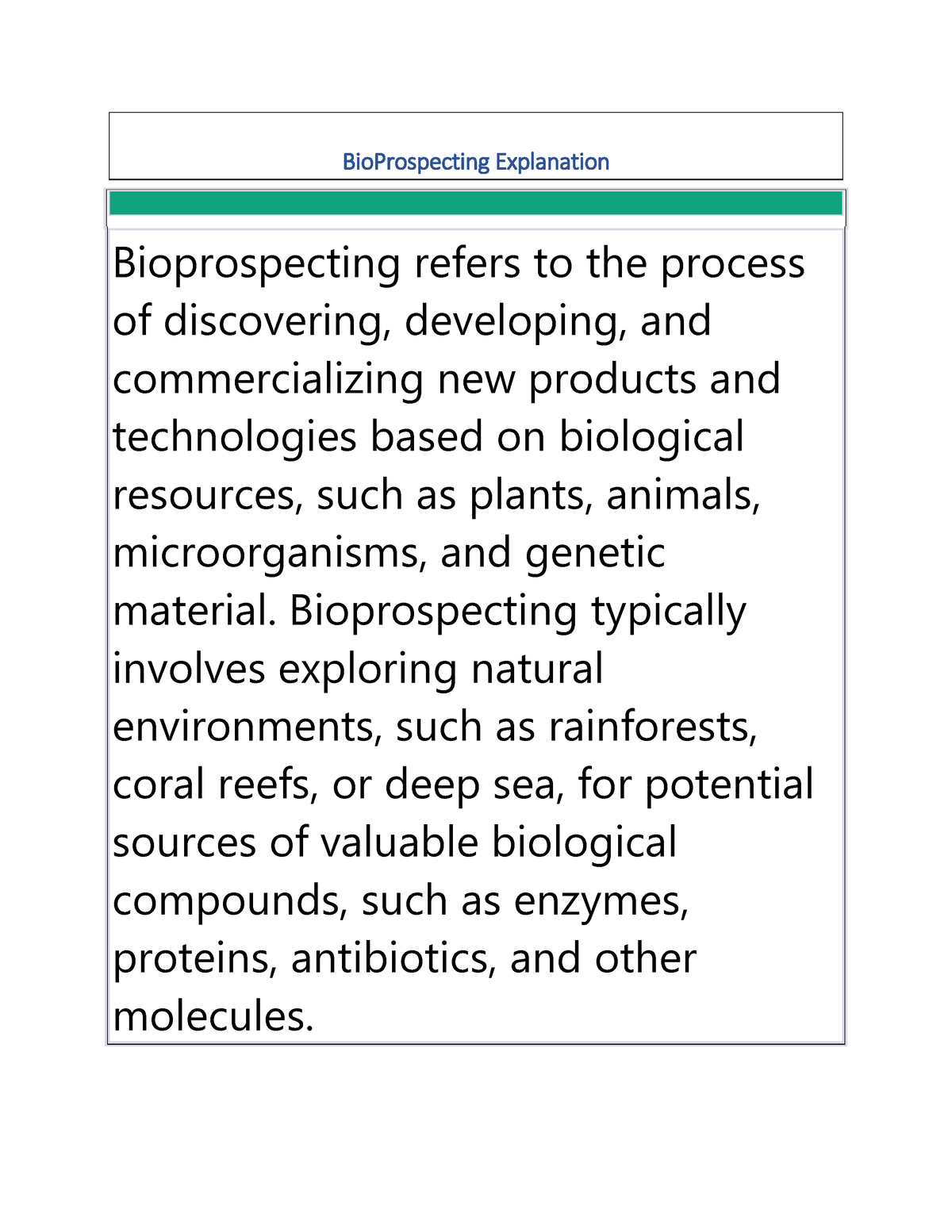 Bioprospecting 1 - BioProspecting Explanation Bioprospecting Refers To ...