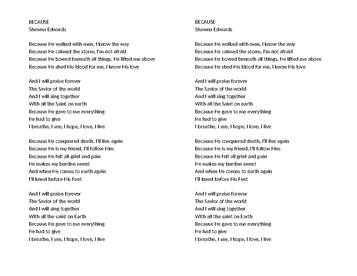 Because Lyrics - BECAUSE Shawna Edwards Because He walked with men, I ...