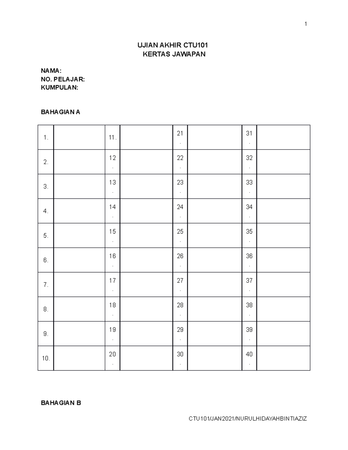 Templete Jawapan Ujian Akhir CTU101 JAN 2021 - 1 UJIAN AKHIR CTU KERTAS ...