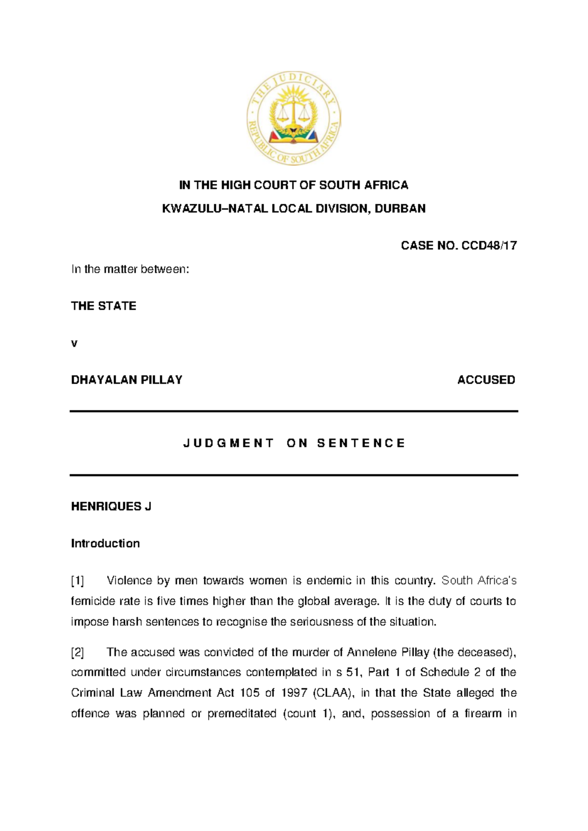 Crime of passion sentence - IN THE HIGH COURT OF SOUTH AFRICA KWAZULU ...