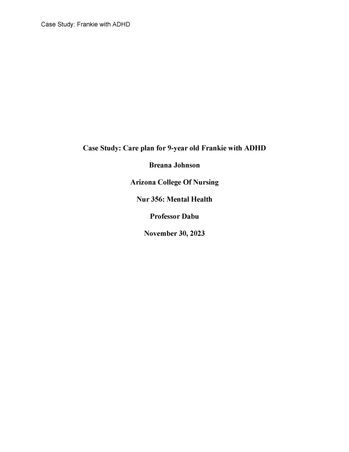 case-study-care-plan-for-9-year-old-frankie-with-adhd-his-teacher