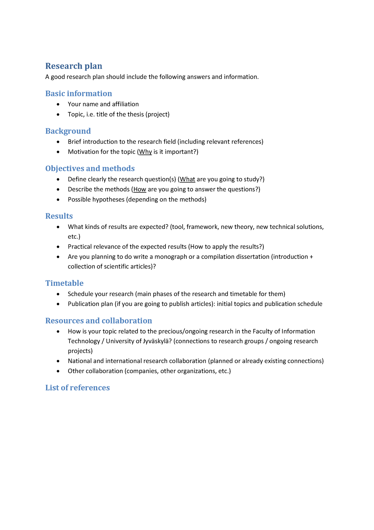 Research plan template - Research plan A good research plan should ...