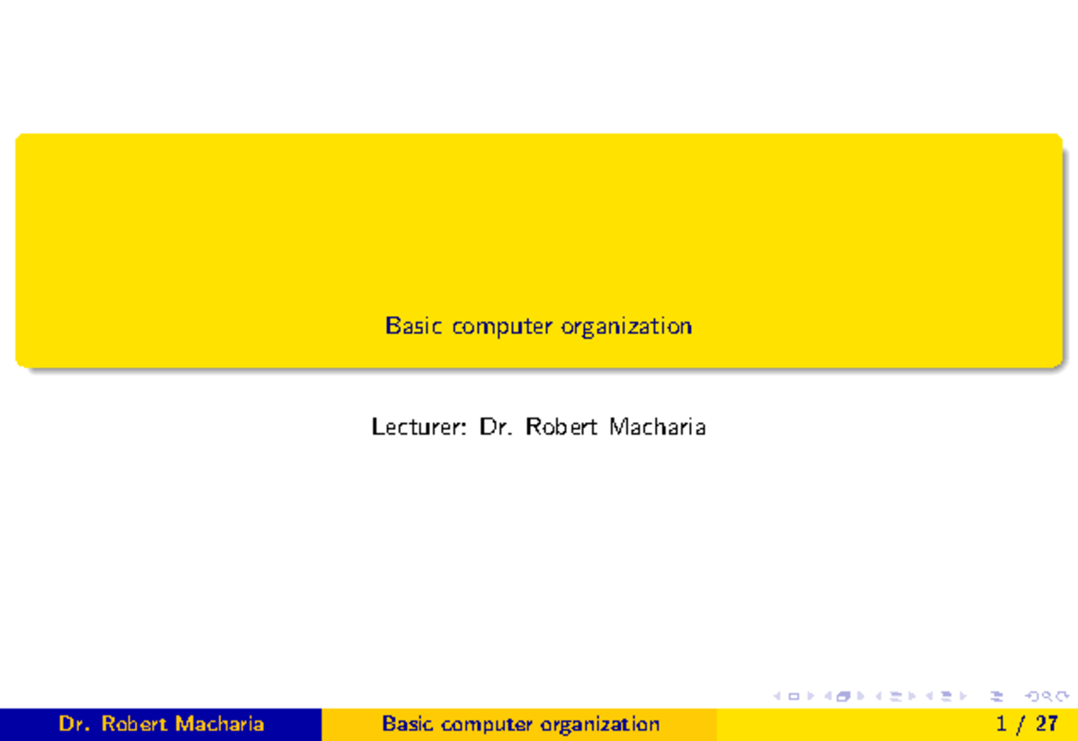 Final microprocessors notes - Basic computer organization Lecturer: Dr ...