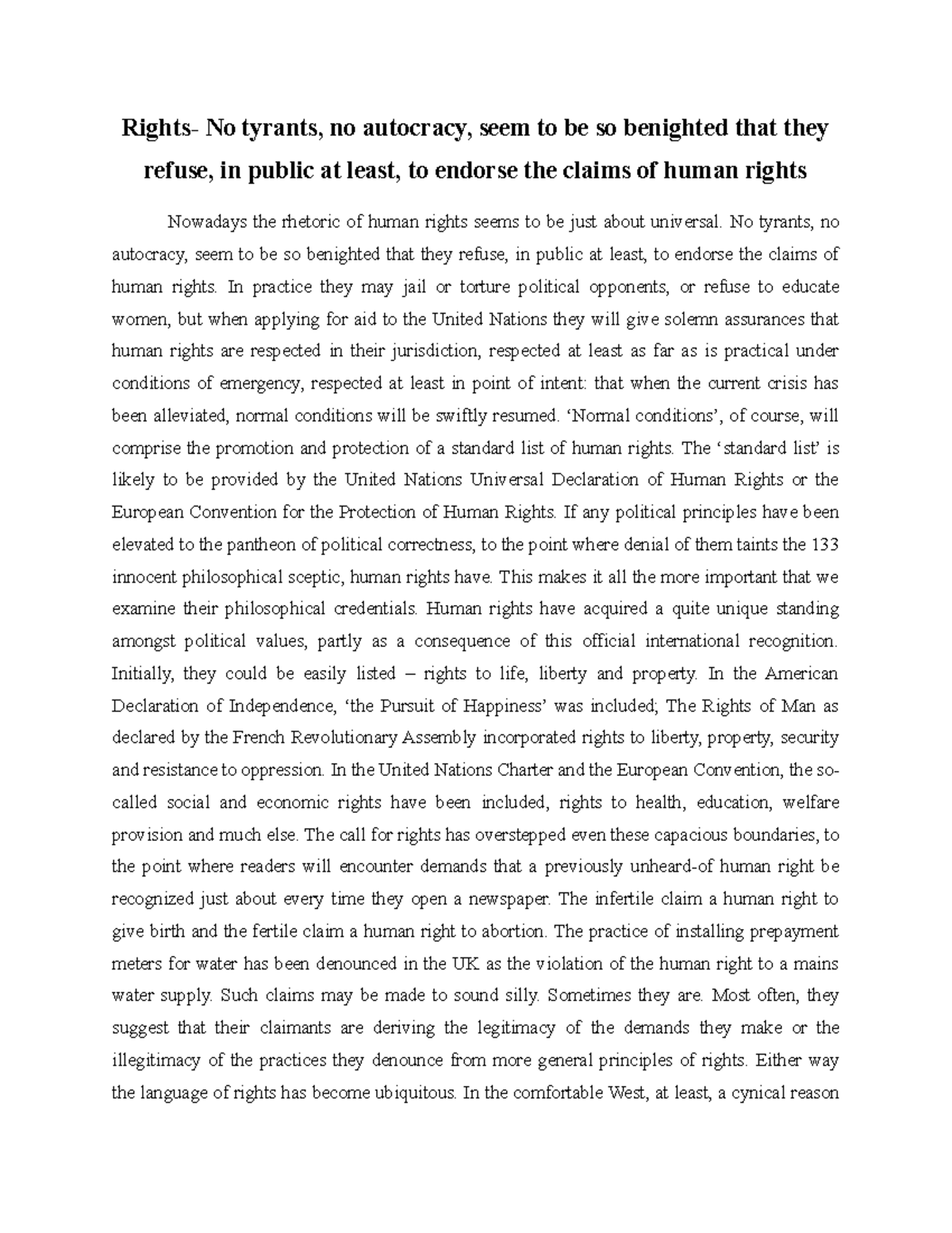 Rights- Nowadays the rhetoric of human rights seems to be just about ...