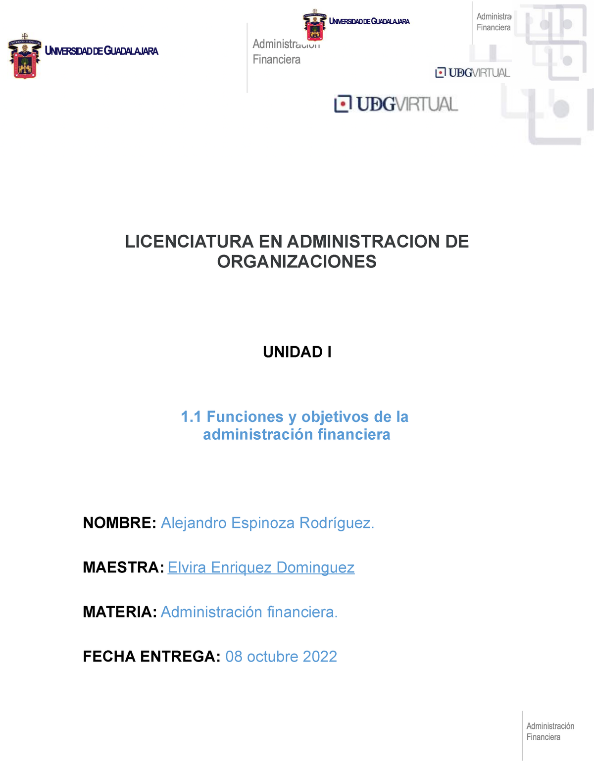 1.1 Funciones Y Objetivos De La Administración Financiera ...