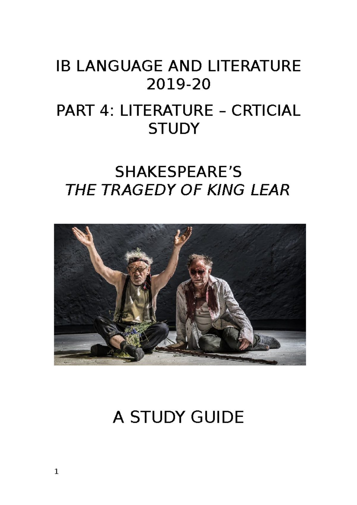 King Lear IB Study Guide IB LANGUAGE AND LITERATURE 2019 PART 4