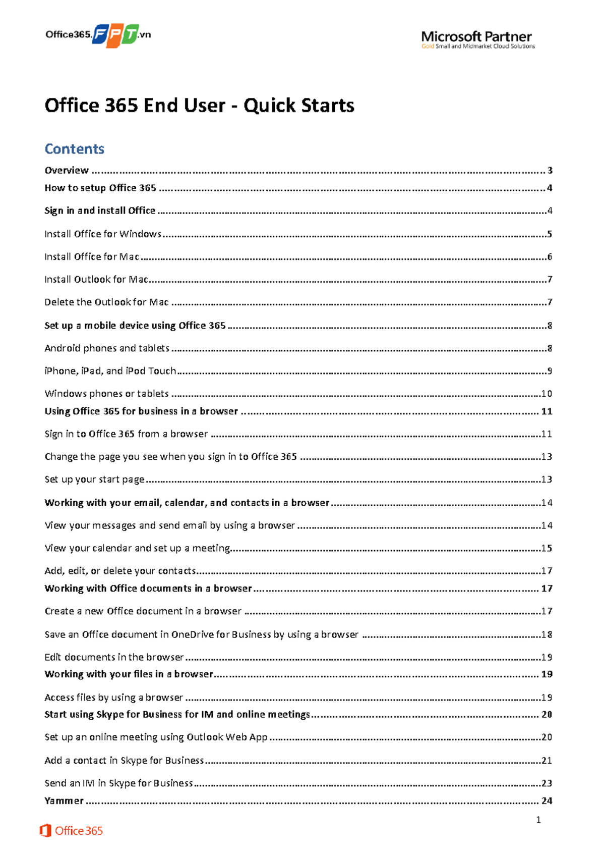 User Office 365 E5 Quick start Office 365 End User Quick Starts