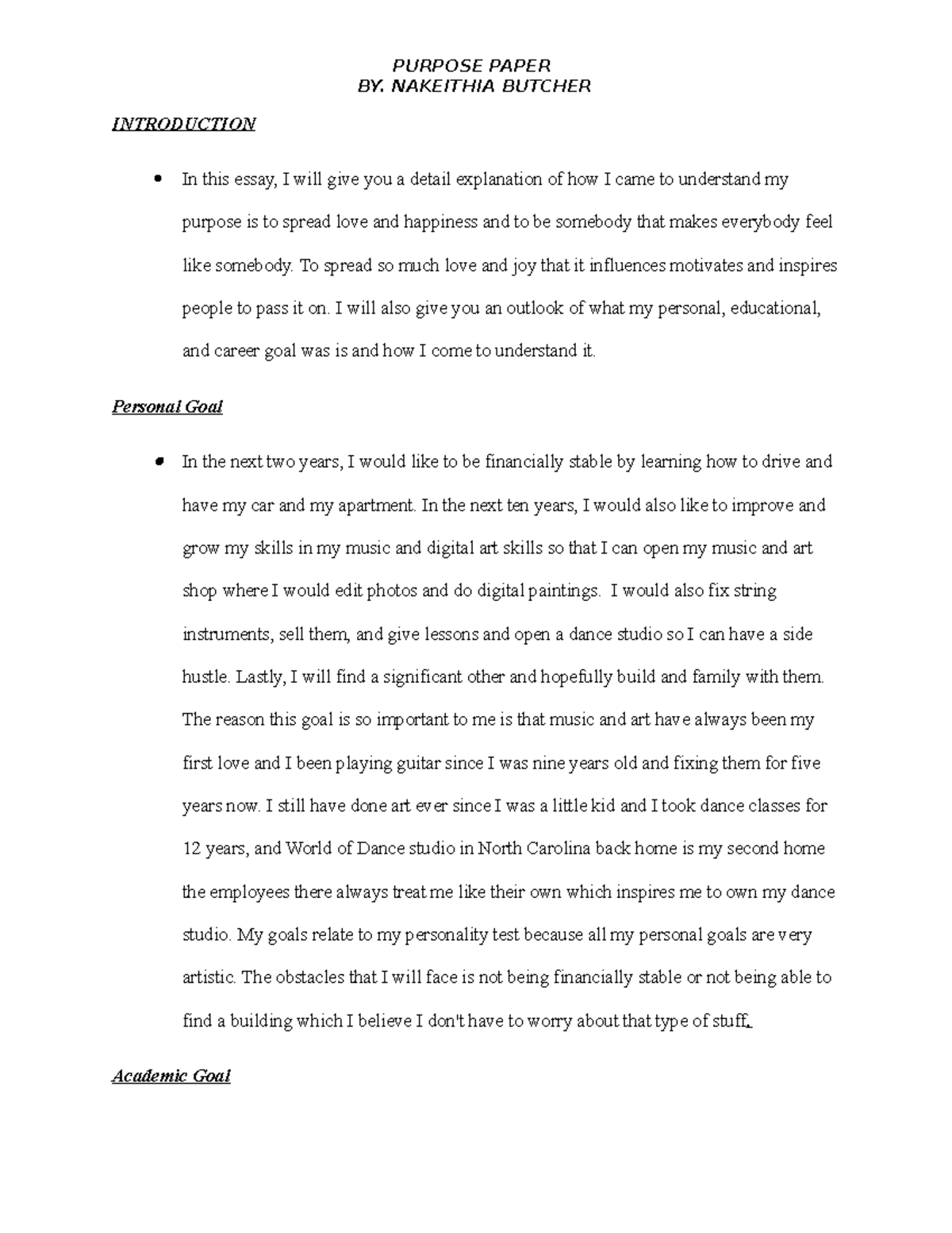 Purpose Paper INTRODUCTION In this essay, I will give you a detail