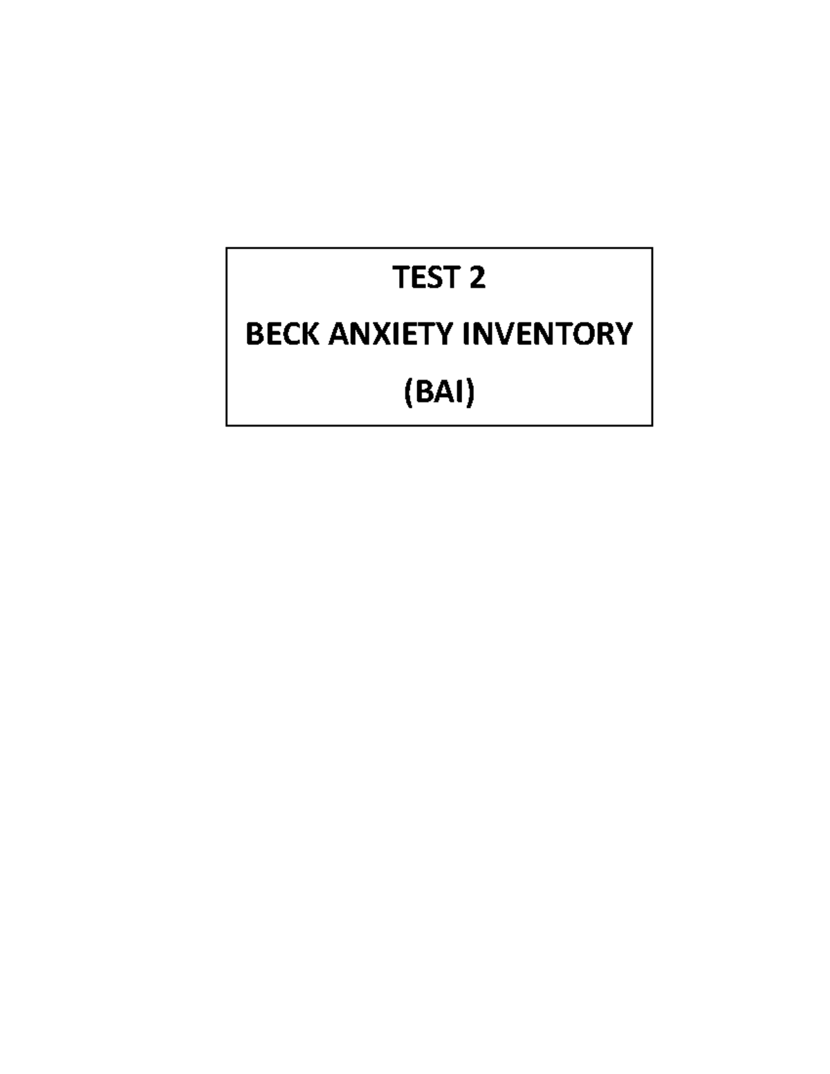 Beck Anxiety Inventory - TEST 2 BECK ANXIETY INVENTORY (BAI ...