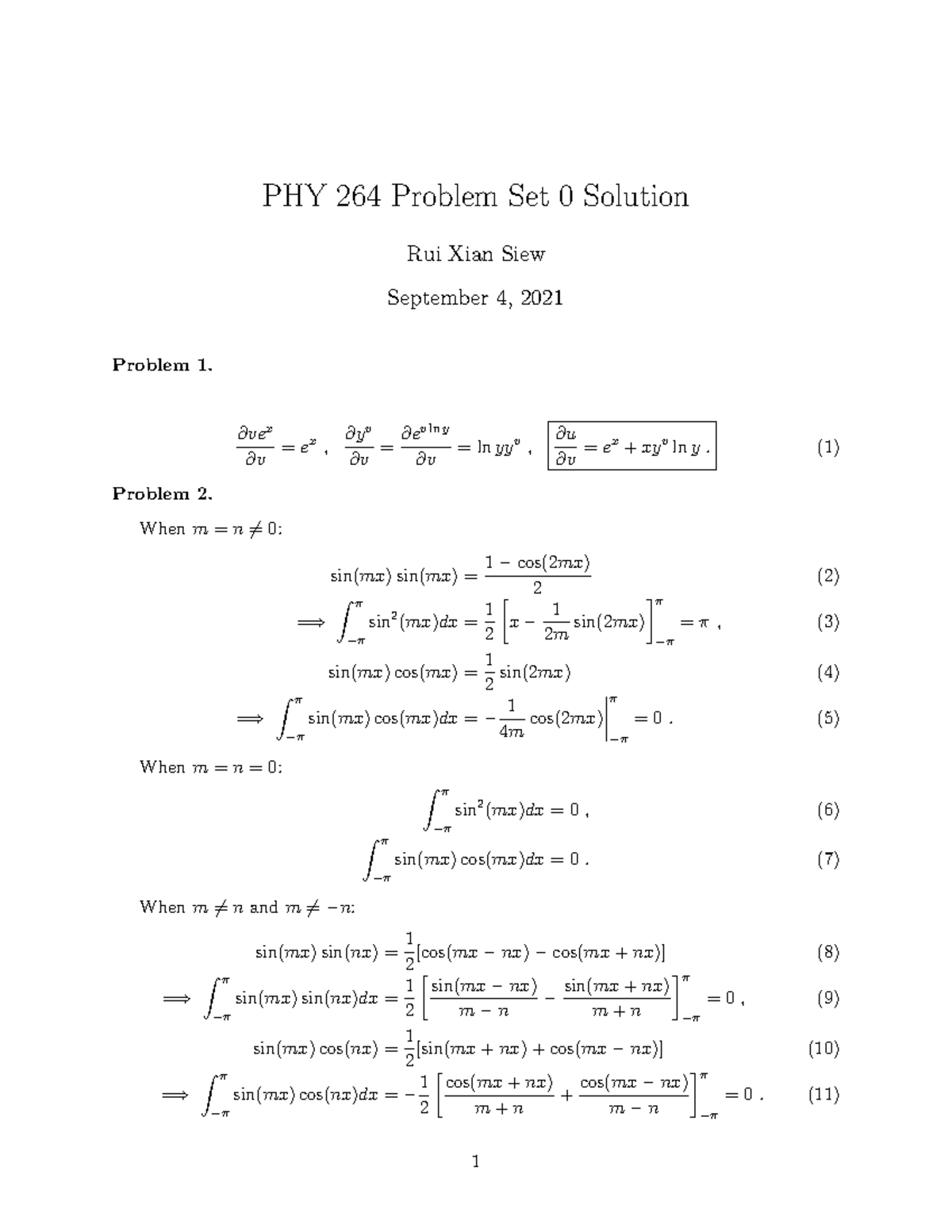 PHY264 Pset0 Solution - PHY 264 Problem Set 0 Solution Rui Xian Siew ...