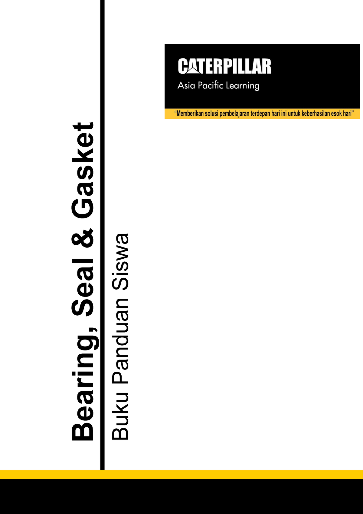 Bearing, Seal & Gasket - 1 Bearing, Seal & Gasket Buku Panduan Siswa ...