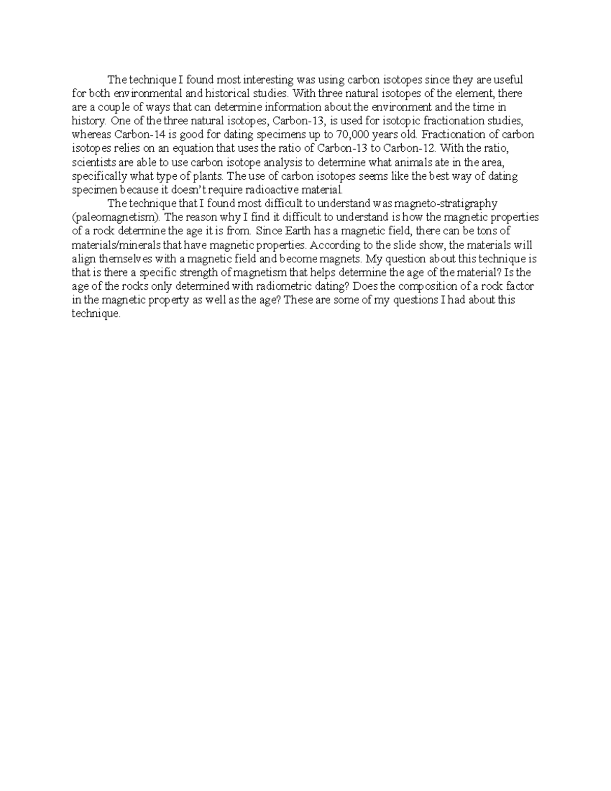 Discussion Post Due Friday Sept. 9th The technique I found most