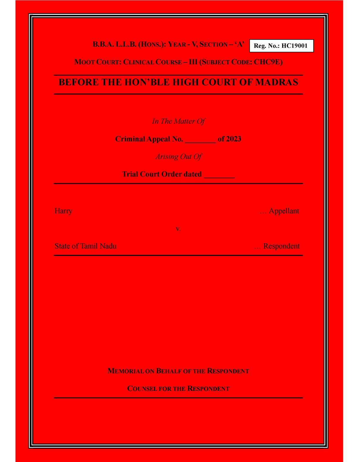 Criminal Moot Respondent Memorial - B.B. L.L. (HONS.): YEAR - V ...