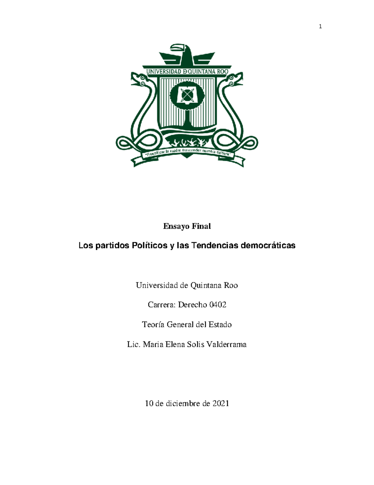 Ensayo Final HMT - Los partidos políticos y las tendencias democráticas ...