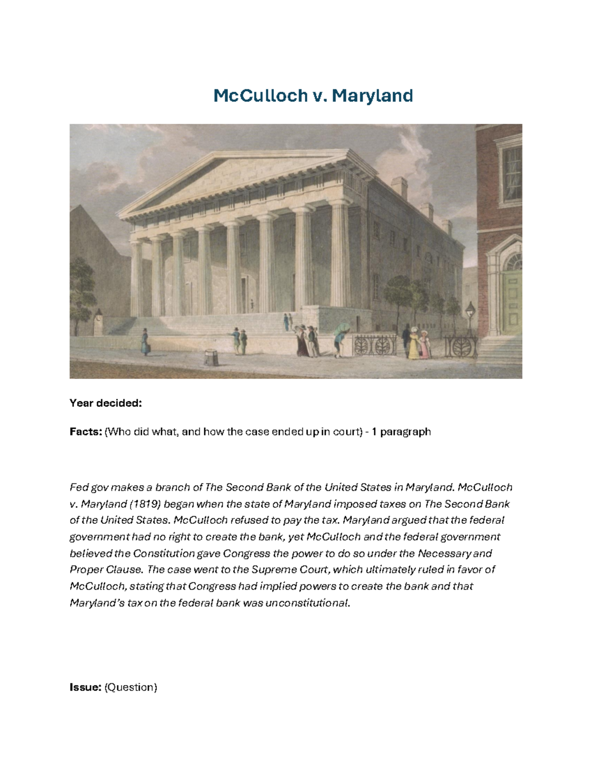 Mc Culloch Worksheet something McCulloch v. Maryland Year decided Facts (Who did what, and