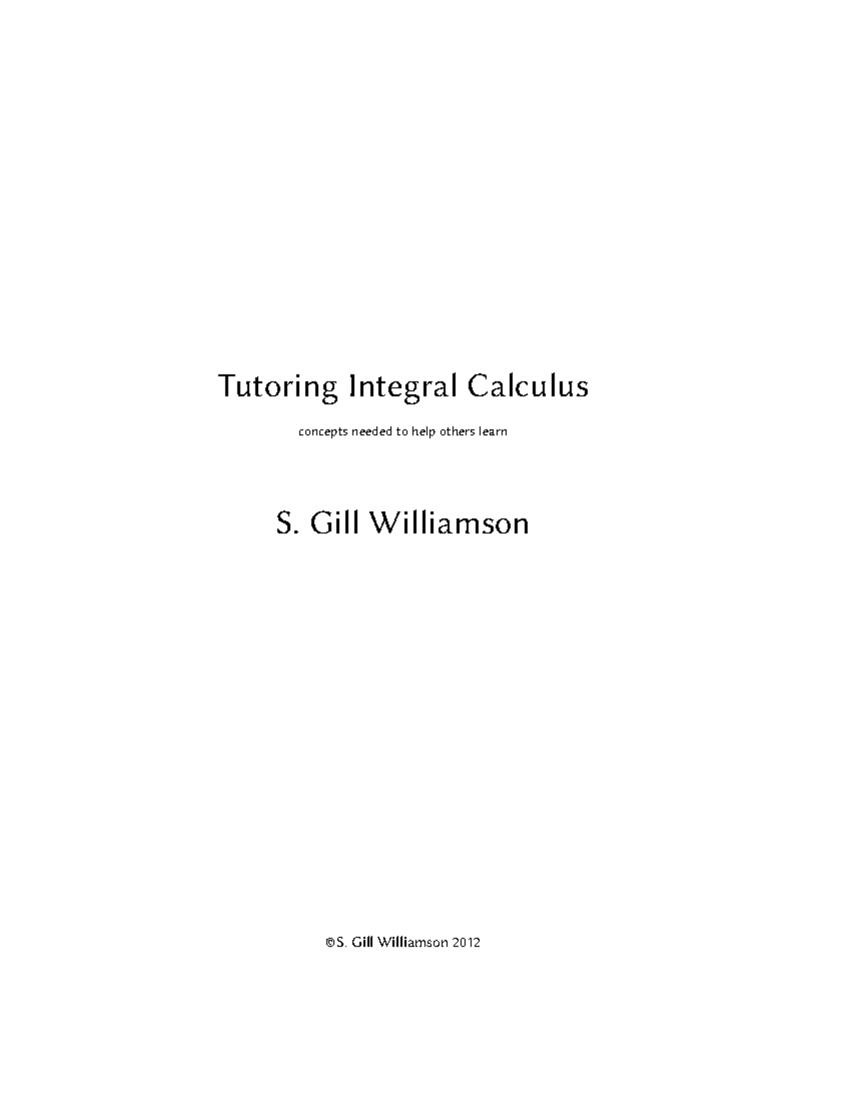 9 Tutoring Integral Calculus Author S Gill Williamson Compressed Tutoring Integral Calculus 7387