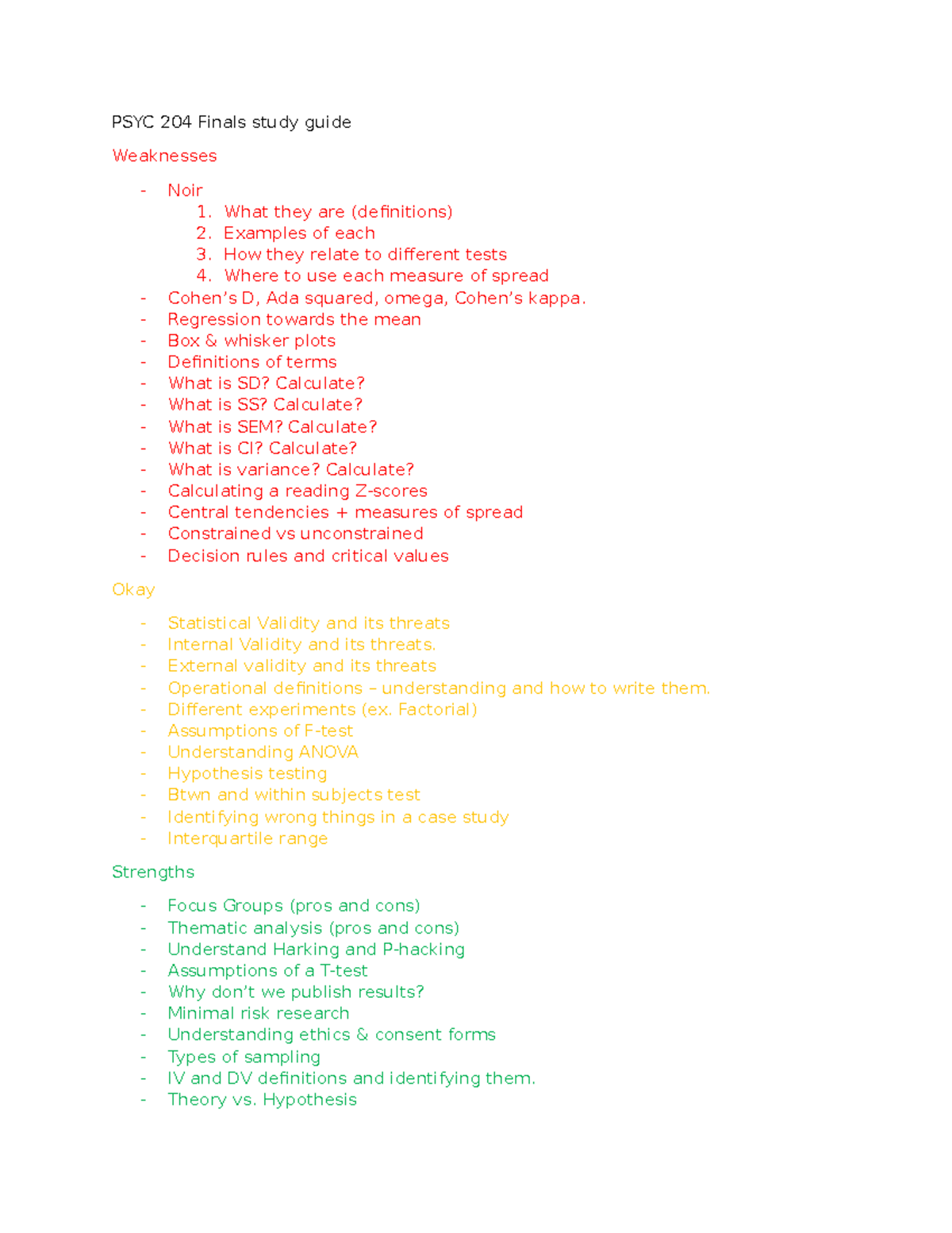 PSYC 204 Finals guide - PSYC 204 Finals study guide Weaknesses - Noir 1 ...