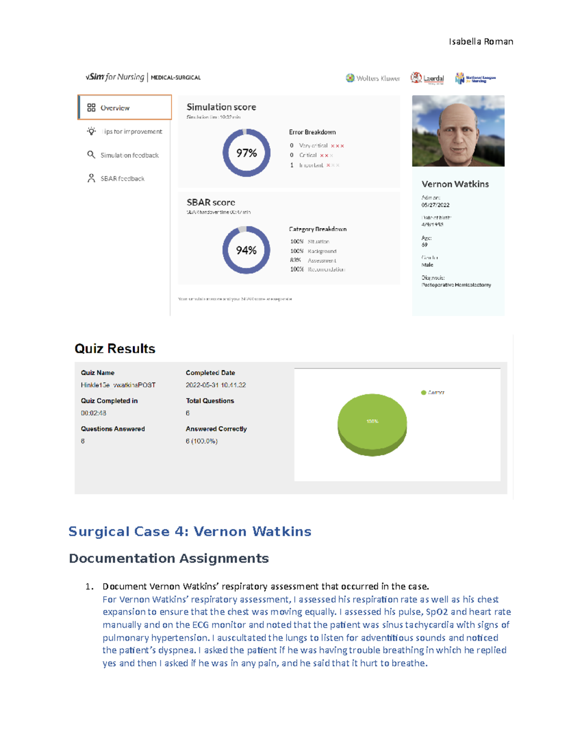V SIM Vernon Watkins Assignment Isabella Roman Surgical Case 4