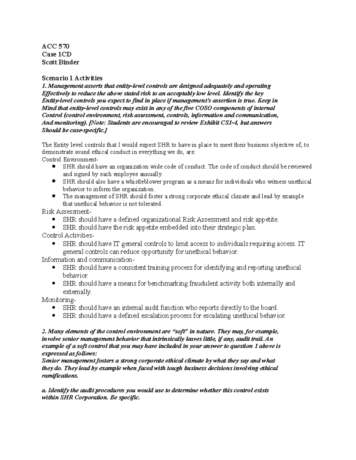 178109408 Binder, Scott Binder Scott ACC570 Case 1 Information