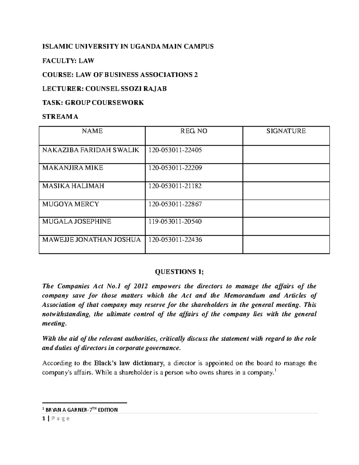 Grp 2, Strm A Researched ISLAMIC UNIVERSITY IN UGANDA MAIN CAMPUS FACULTY LAW COURSE LAW