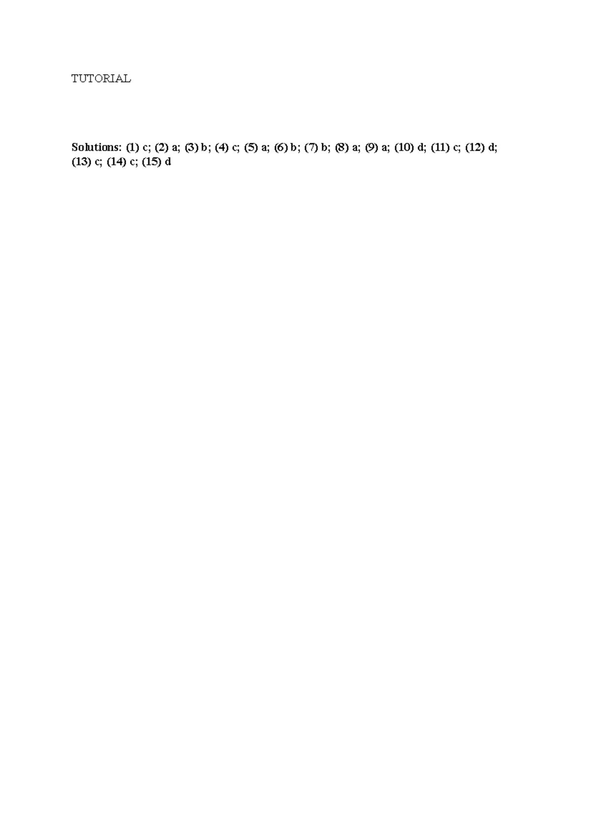 tutorial-answer-tutorial-solutions-1-c-2-a-3-b-4-c-5-a