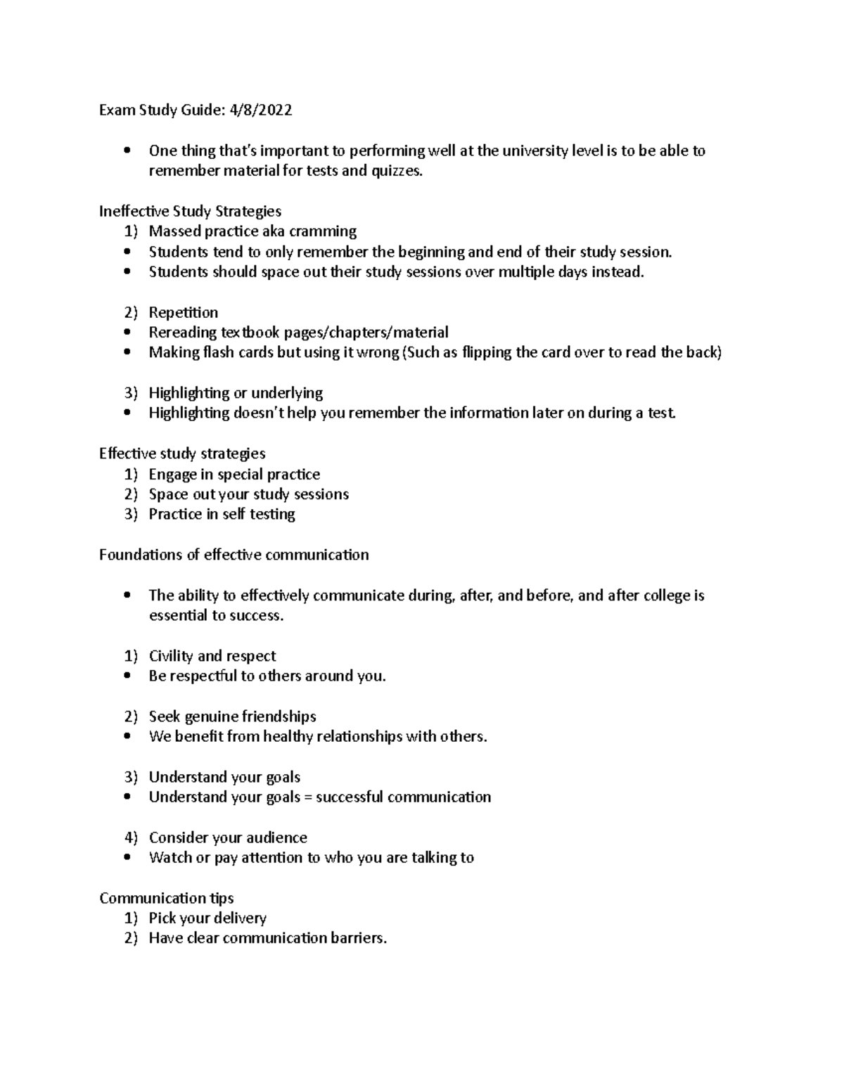 Exam Study Guide - Ineffective Study Strategies 1) Massed Practice Aka 