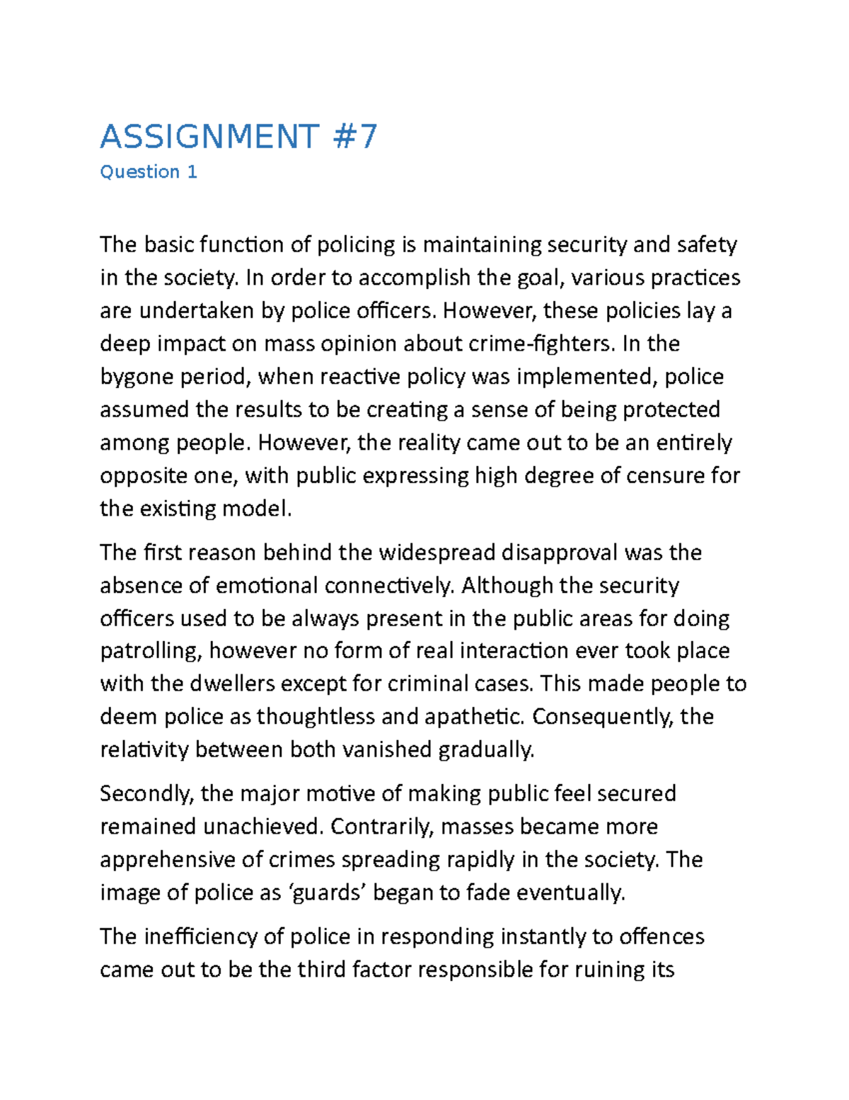 Assg 7 - Research - ASSIGNMENT Question 1 The basic function of ...