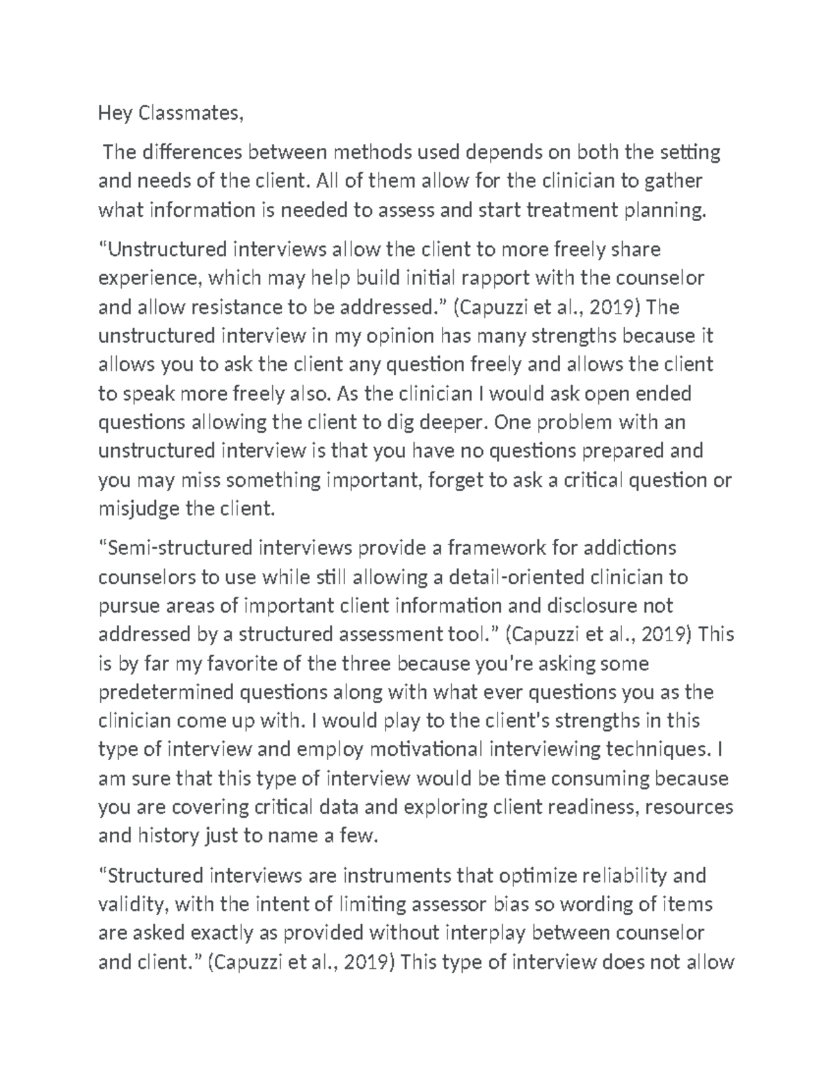 Discussion 3 PSY225 - Hey Classmates, The Differences Between Methods ...