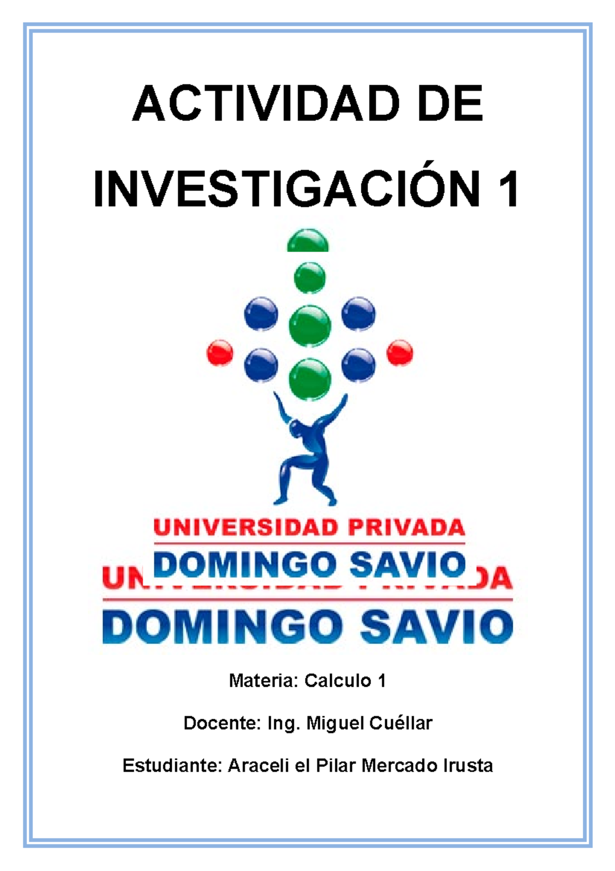 Trabajo DE Investigacion 1 - ACTIVIDAD DE INVESTIGACIÓN 1 Materia ...