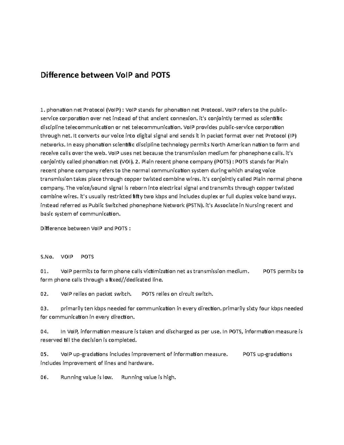 Difference between Vo IP and POTS Difference between VoIP and POTS